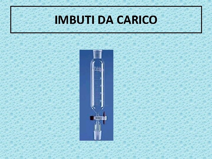 IMBUTI DA CARICO 