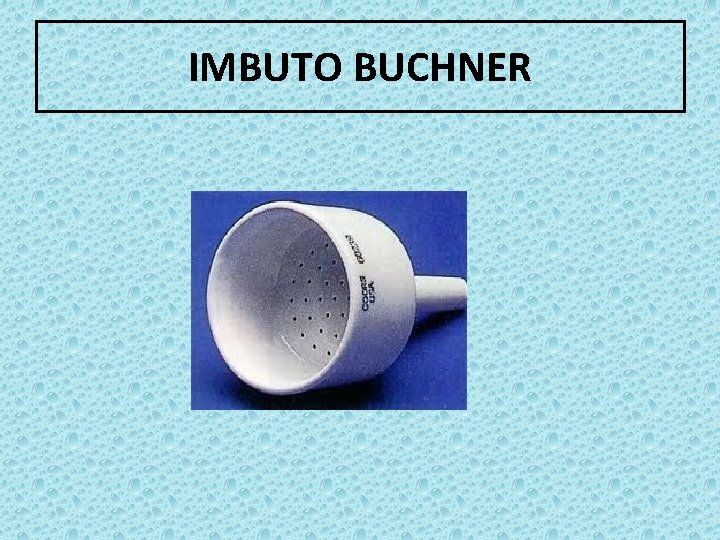 IMBUTO BUCHNER 