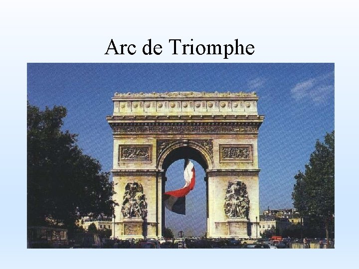 Arc de Triomphe 