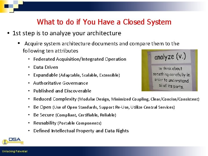 What to do if You Have a Closed System • 1 st step is What to do if You Have a Closed System • 1 st step is