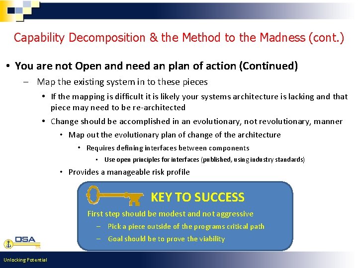 Capability Decomposition & the Method to the Madness (cont. ) • You are not Capability Decomposition & the Method to the Madness (cont. ) • You are not