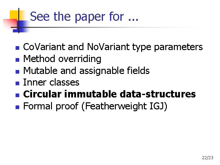 See the paper for. . . Co. Variant and No. Variant type parameters Method