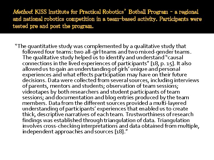 Method: KISS Institute for Practical Robotics’ Botball Program – a regional and national robotics