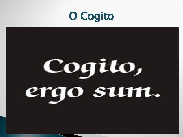 O Cogito 