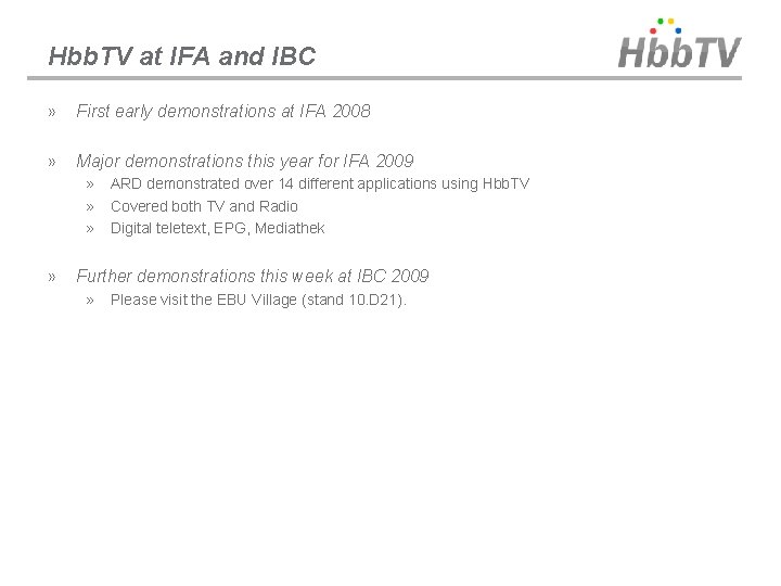 Hbb. TV at IFA and IBC » First early demonstrations at IFA 2008 »