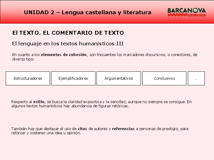 UNIDAD 2 – Lengua castellana y literatura El TEXTO. EL COMENTARIO DE TEXTO El