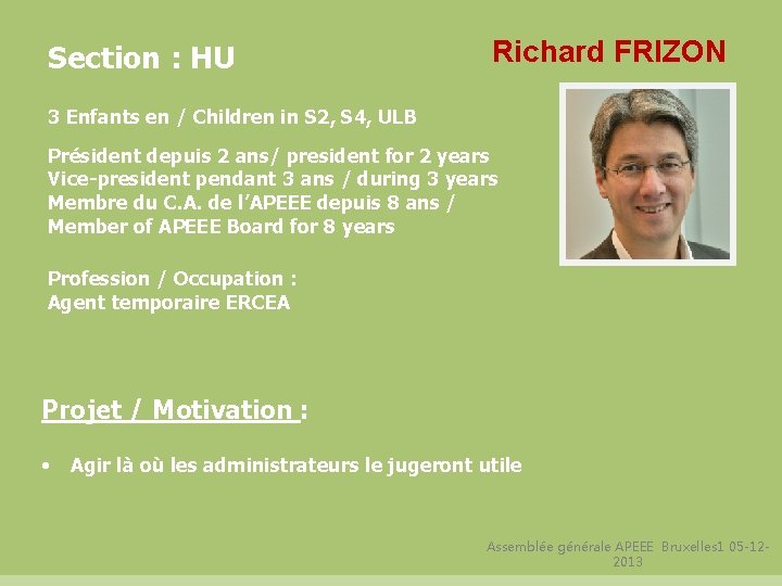 Section : HU Richard FRIZON 3 Enfants en / Children in S 2, S