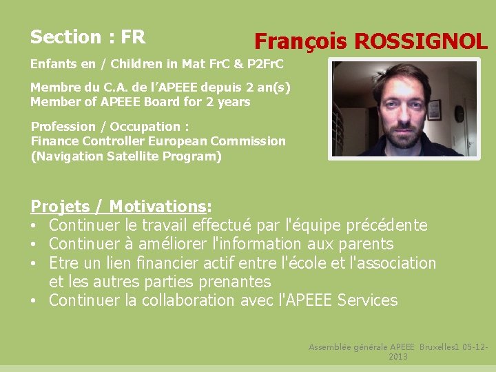 Section : FR François ROSSIGNOL Enfants en / Children in Mat Fr. C &