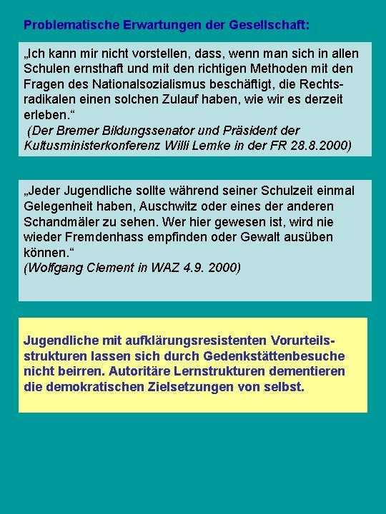 Problematische Erwartungen der Gesellschaft: „Ich kann mir nicht vorstellen, dass, wenn man sich in