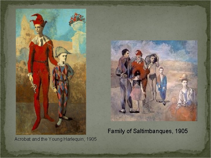 Family of Saltimbanques, 1905 Acrobat and the Young Harlequin, 1905 