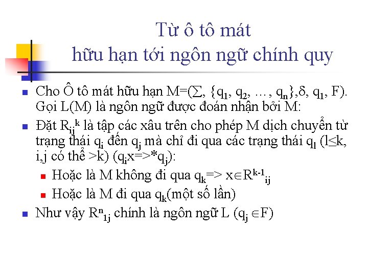 Từ ô tô mát hữu hạn tới ngôn ngữ chính quy n n n