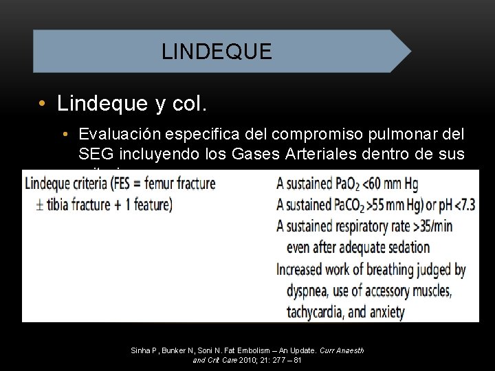 LINDEQUE • Lindeque y col. • Evaluación especifica del compromiso pulmonar del SEG incluyendo