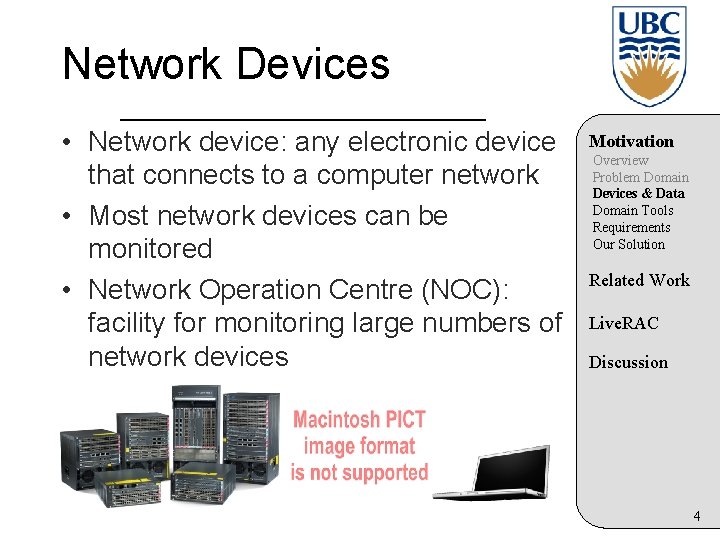 Network Devices • Network device: any electronic device that connects to a computer network
