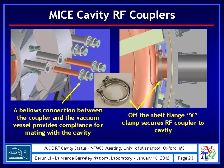 MICE Cavity RF Couplers A bellows connection between the coupler and the vacuum vessel