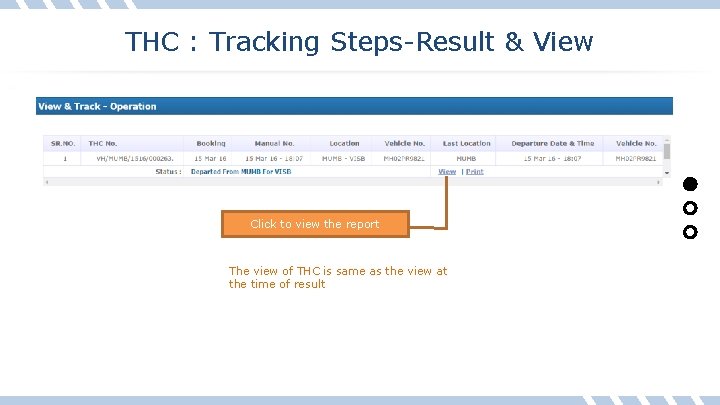 THC : Tracking Steps-Result & View Click to view the report The view of