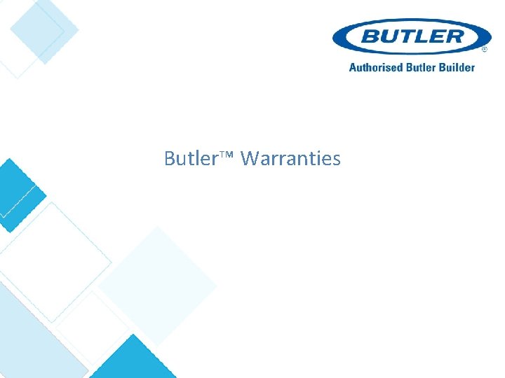 Butler™ Warranties 