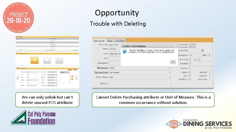 Opportunity Trouble with Deleting We can only unlink but can’t delete unused POS attribute