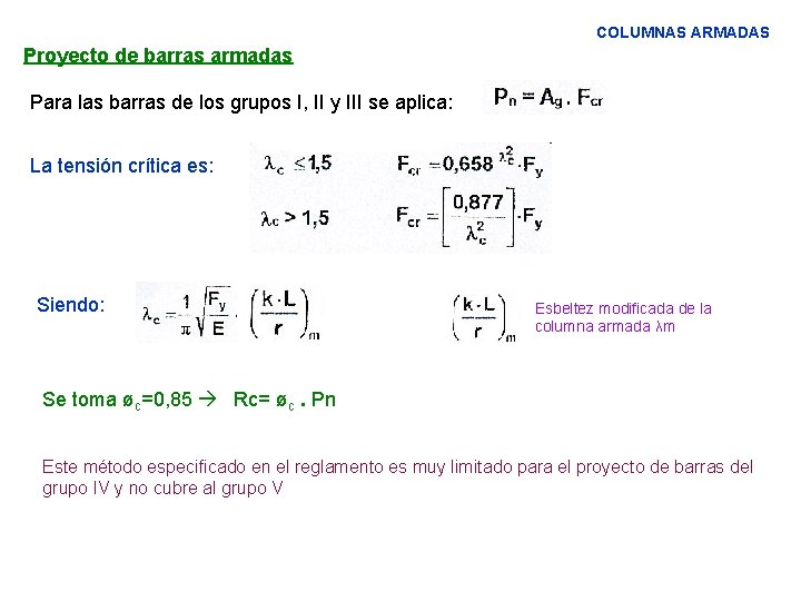 COLUMNAS ARMADAS Proyecto de barras armadas Para las barras de los grupos I, II