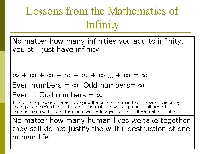 Lessons from the Mathematics of Infinity No matter how many infinities you add to