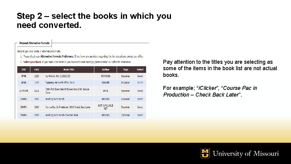 Step 2 – select the books in which you need converted. Pay attention to