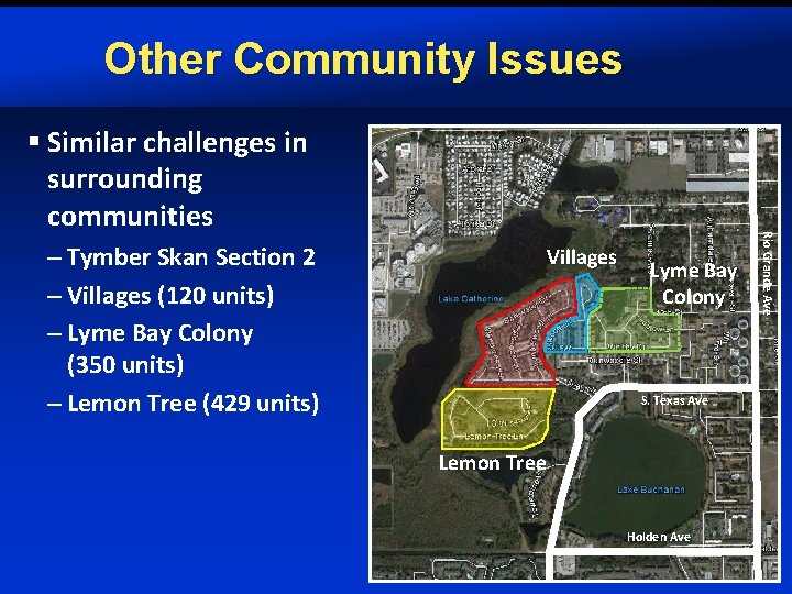 Other Community Issues – Tymber Skan Section 2 – Villages (120 units) – Lyme