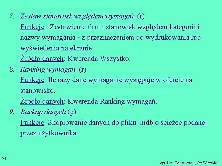 7. Zestaw stanowisk względem wymagań (r) Funkcje: Zestawienie firm i stanowisk względem kategorii i