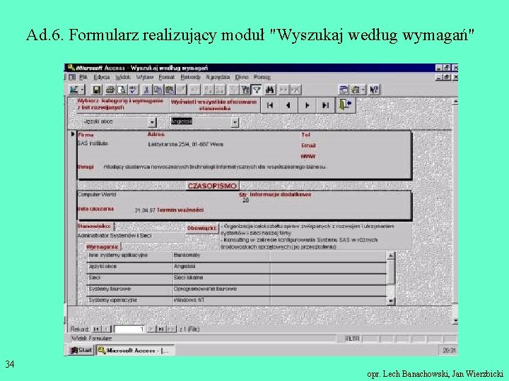 Ad. 6. Formularz realizujący moduł "Wyszukaj według wymagań" 34 opr. Lech Banachowski, Jan Wierzbicki