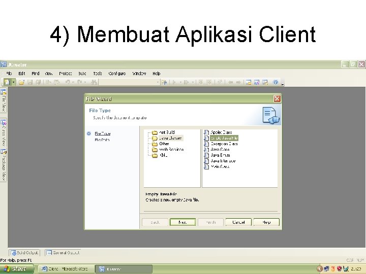 4) Membuat Aplikasi Client 