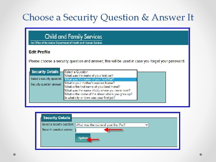 Choose a Security Question & Answer It 