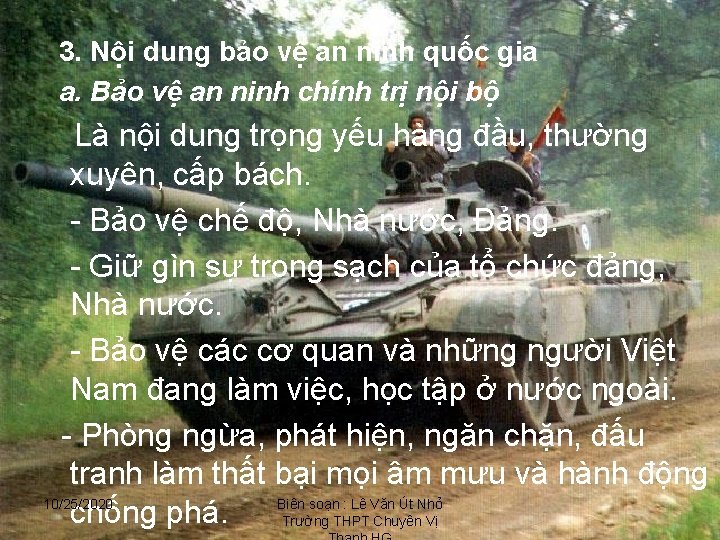 3. Nội dung bảo vệ an ninh quốc gia a. Bảo vệ an ninh