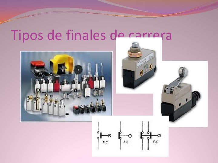 Tipos de finales de carrera 