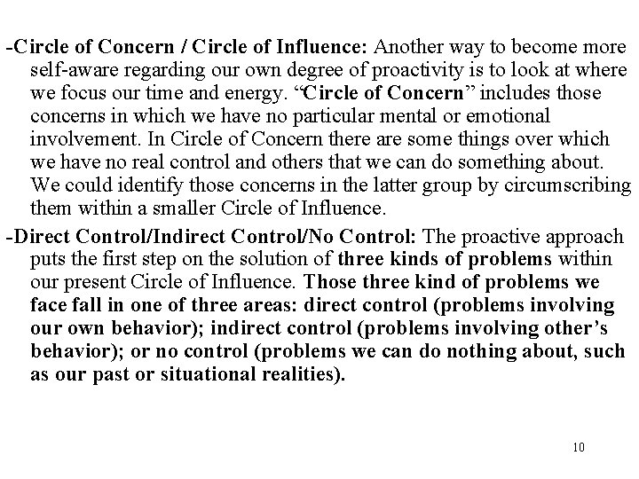 -Circle of Concern / Circle of Influence: Another way to become more self-aware regarding