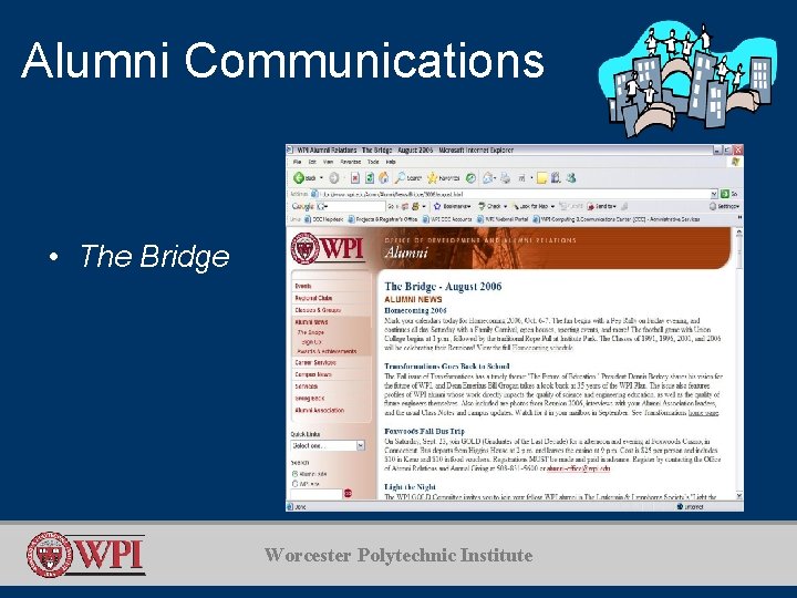 Alumni Communications • The Bridge Worcester Polytechnic Institute 