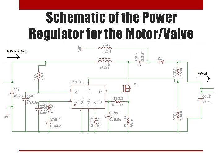 Schematic of the Power Regulator for the Motor/Valve 