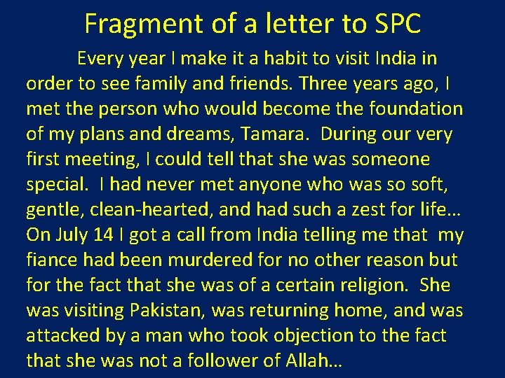 Fragment of a letter to SPC Every year I make it a habit to