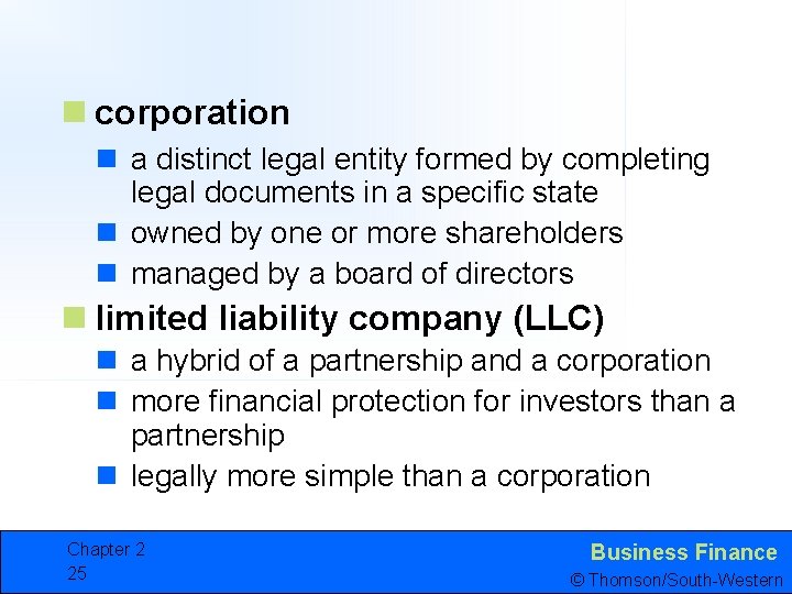 n corporation n a distinct legal entity formed by completing legal documents in a