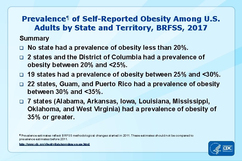 Prevalence¶ of Self-Reported Obesity Among U. S. Adults by State and Territory, BRFSS, 2017