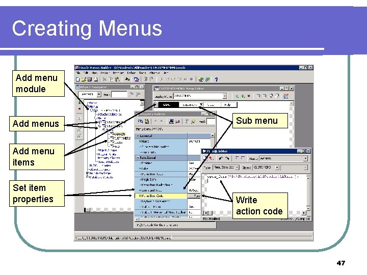 Creating Menus Add menu module Add menus Sub menu Add menu items Set item