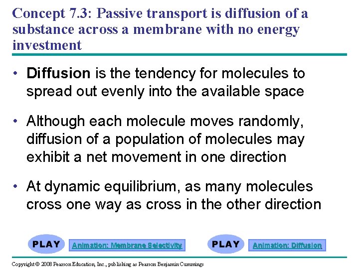 Concept 7. 3: Passive transport is diffusion of a substance across a membrane with Concept 7. 3: Passive transport is diffusion of a substance across a membrane with