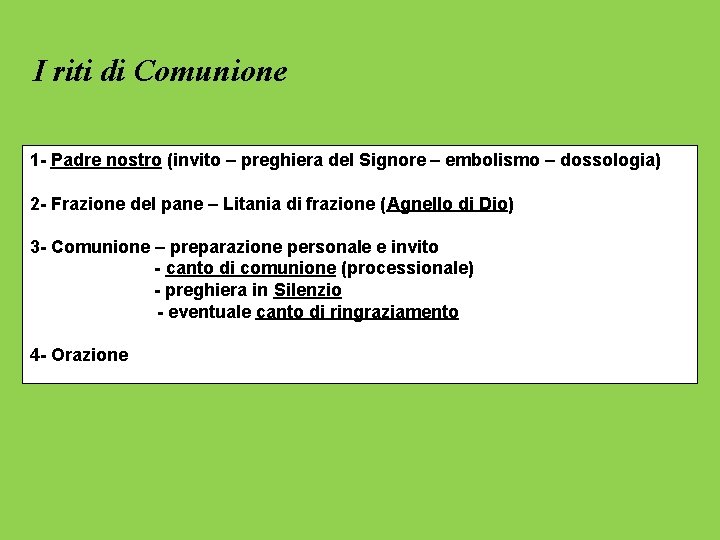 I riti di Comunione 1 - Padre nostro (invito – preghiera del Signore –