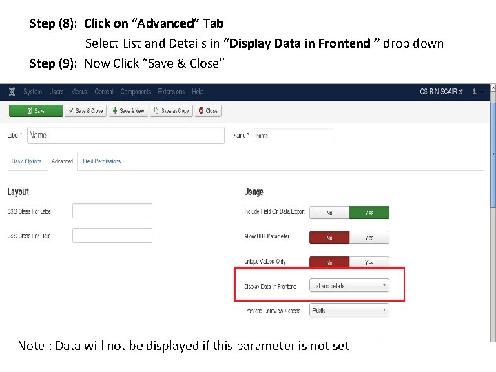 Step (8): Click on “Advanced” Tab Select List and Details in “Display Data in