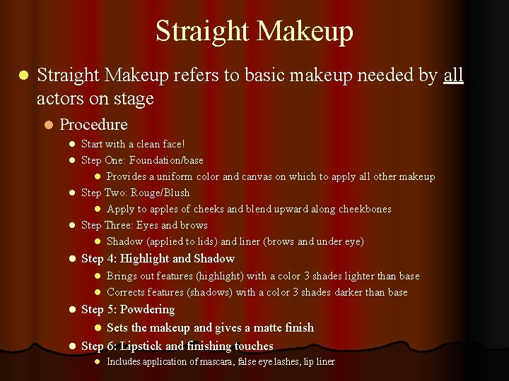 Straight Makeup l Straight Makeup refers to basic makeup needed by all actors on