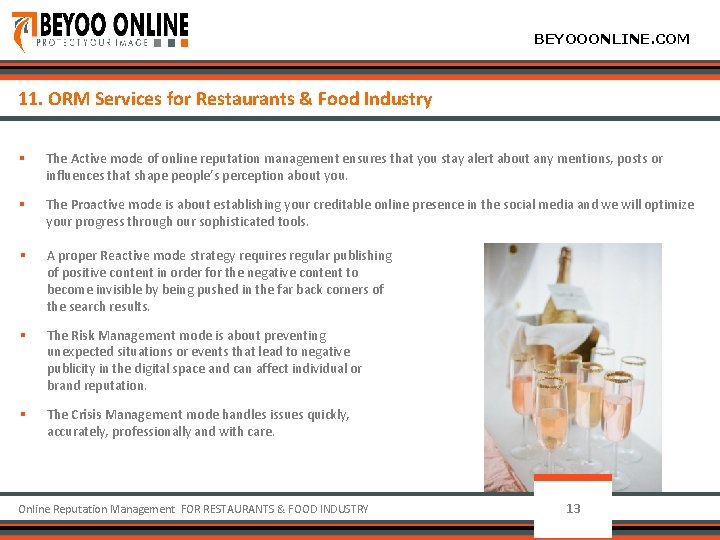 BEYOOONLINE. COM 11. ORM Services for Restaurants & Food Industry § The Active mode