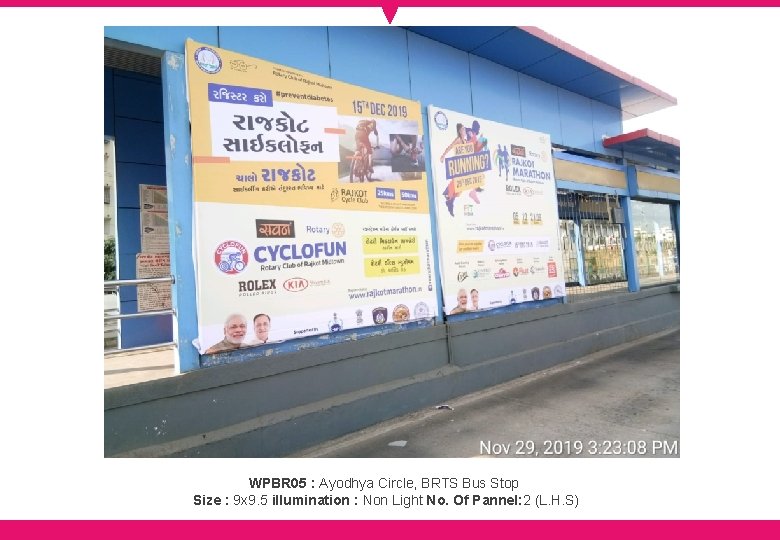 WPBR 05 : Ayodhya Circle, BRTS Bus Stop Size : 9 x 9. 5