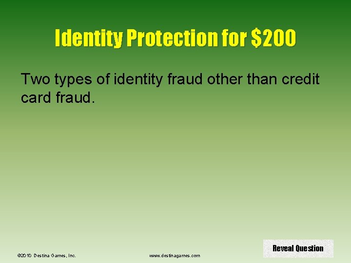 Identity Protection for $200 Two types of identity fraud other than credit card fraud.