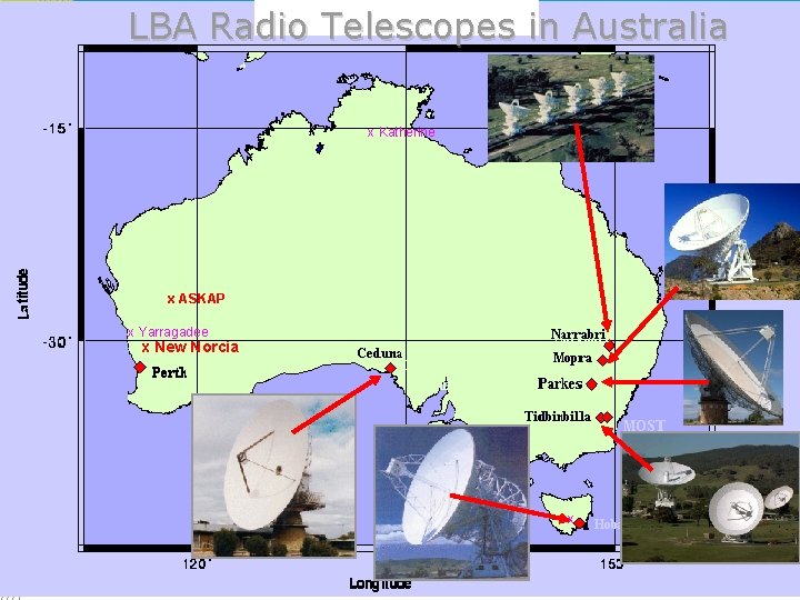 LBA Radio Telescopes in Australia x Katherine x ASKAP x Yarragadee x New Norcia