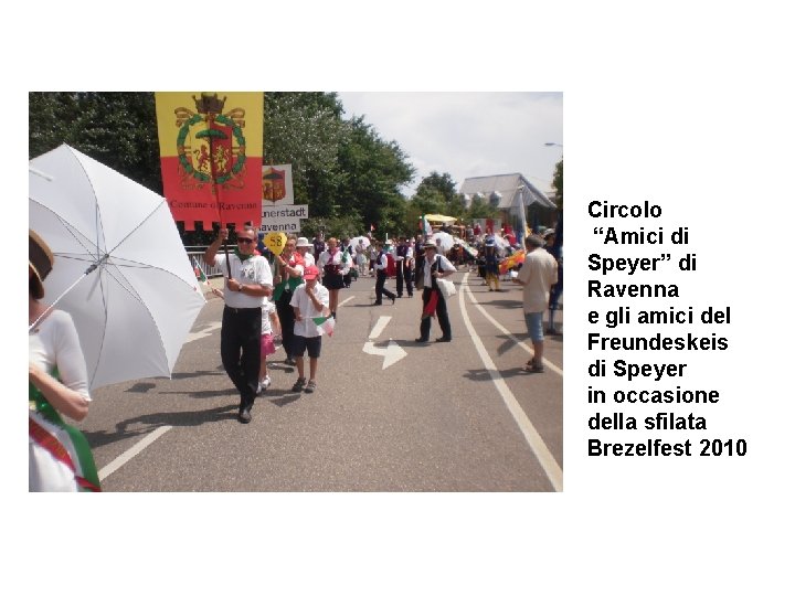 Circolo “Amici di Speyer” di Ravenna e gli amici del Freundeskeis di Speyer in