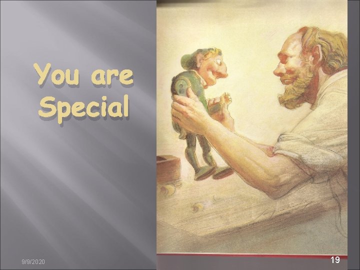 You are Special 9/9/2020 19 