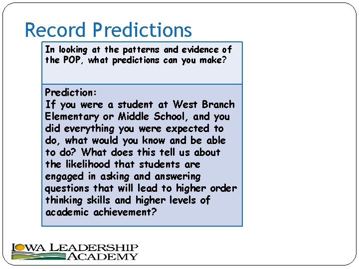 Record Predictions In looking at the patterns and evidence of the POP, what predictions