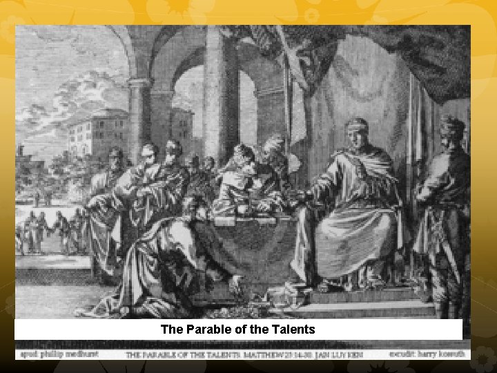 The Parable of the Talents 